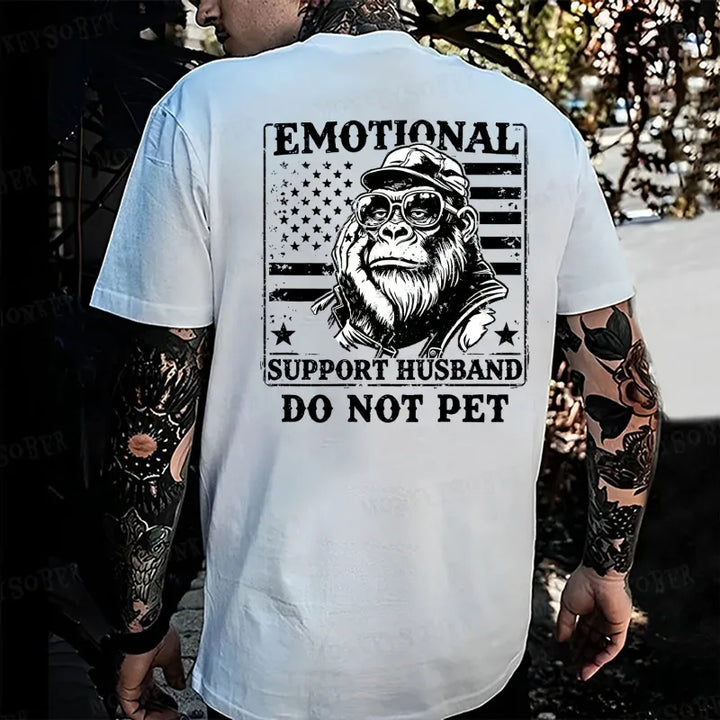 Emotional Support Husband Do Not Pet Monkey T-shirt