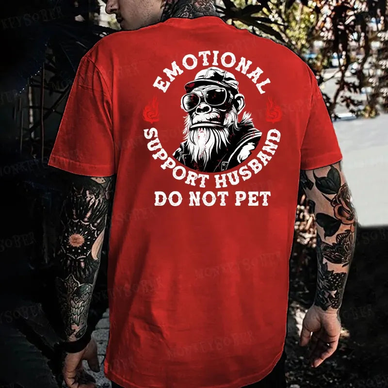 Emotional Support Husband Do Not Pet Monkey T-shirt