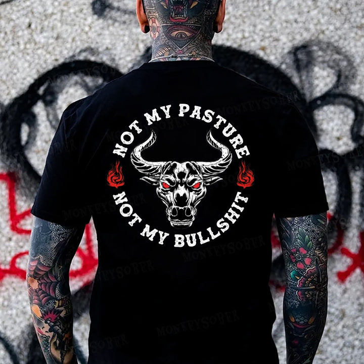 Not My Pasture Not My Bullshit  Monkey T-shirt
