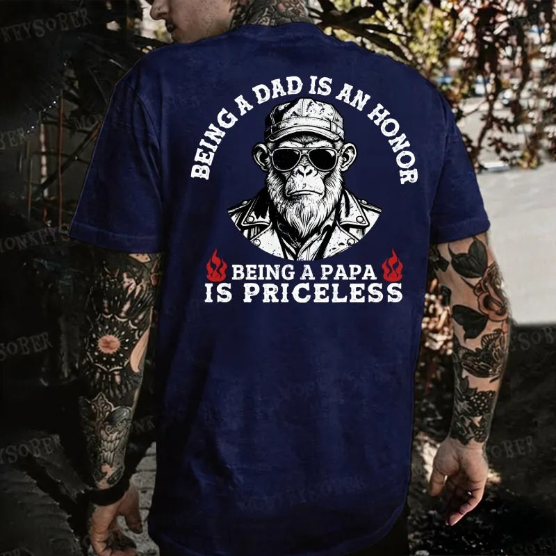 Being A Dad Is An Honor Being A Papa Is Priceless Monkey T-shirt