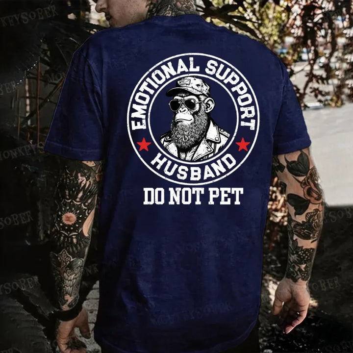 Emotional Support Husband Do Not Pet Monkey T-shirt