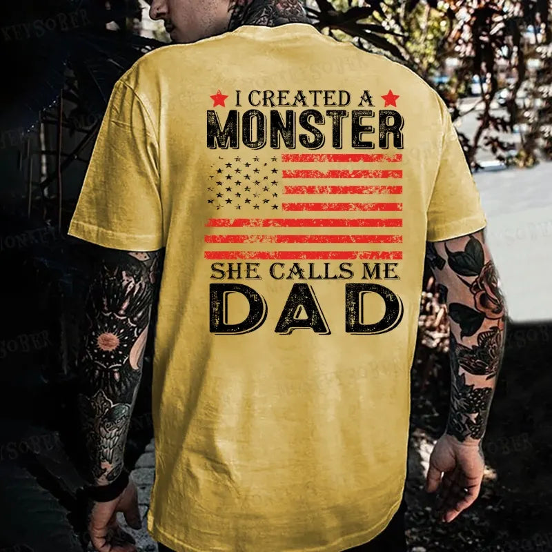 I Created A Monster She Calls Me Dad Monkey T-shirt