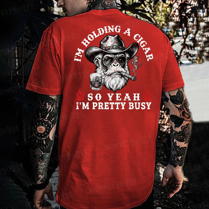 I'm Holding A Beer So Yeah, I'm Pretty Busy  Monkey T-shirt