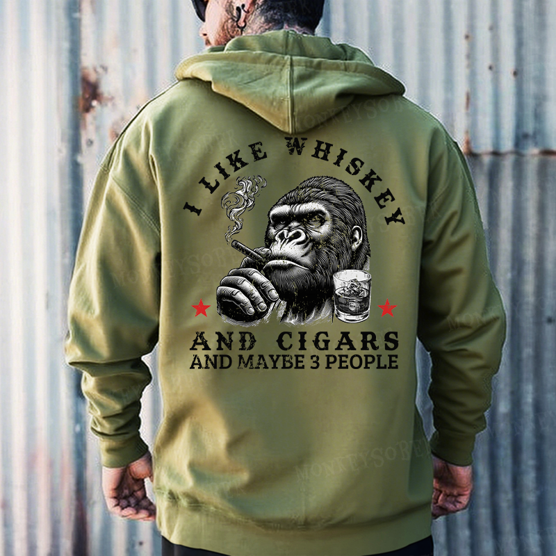 I Like Whiskey And Cigars And Maybe 3 People Hoodies