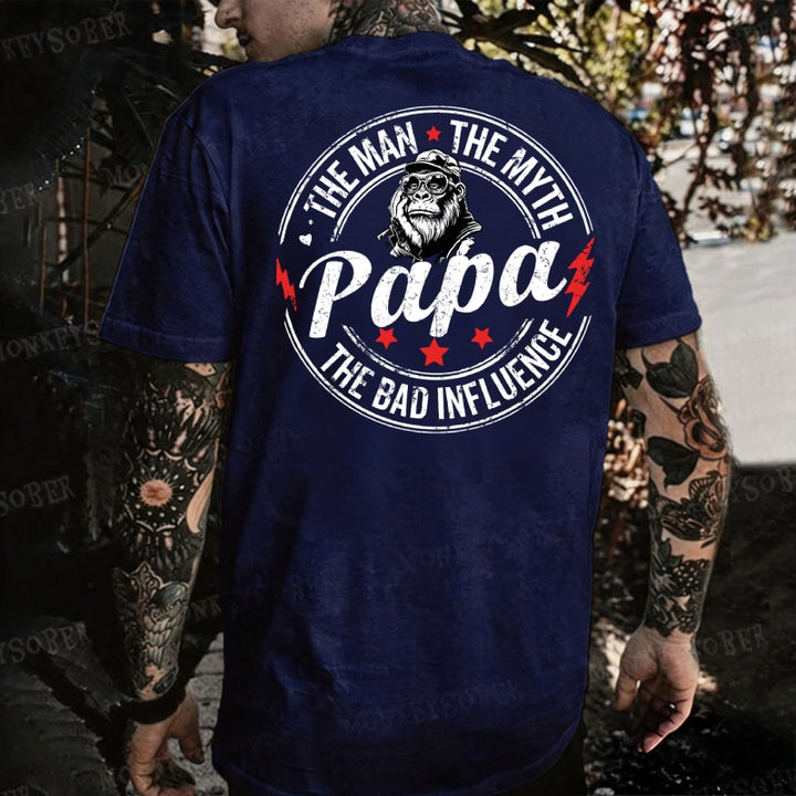 Papa The Man The Myth The Bad Influence Monkey T-shirt