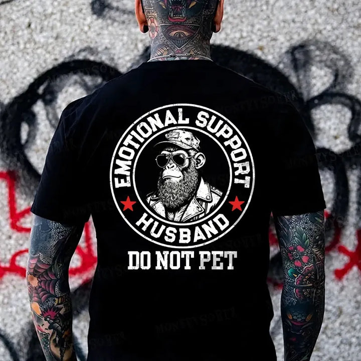 Emotional Support Husband Do Not Pet Monkey T-shirt