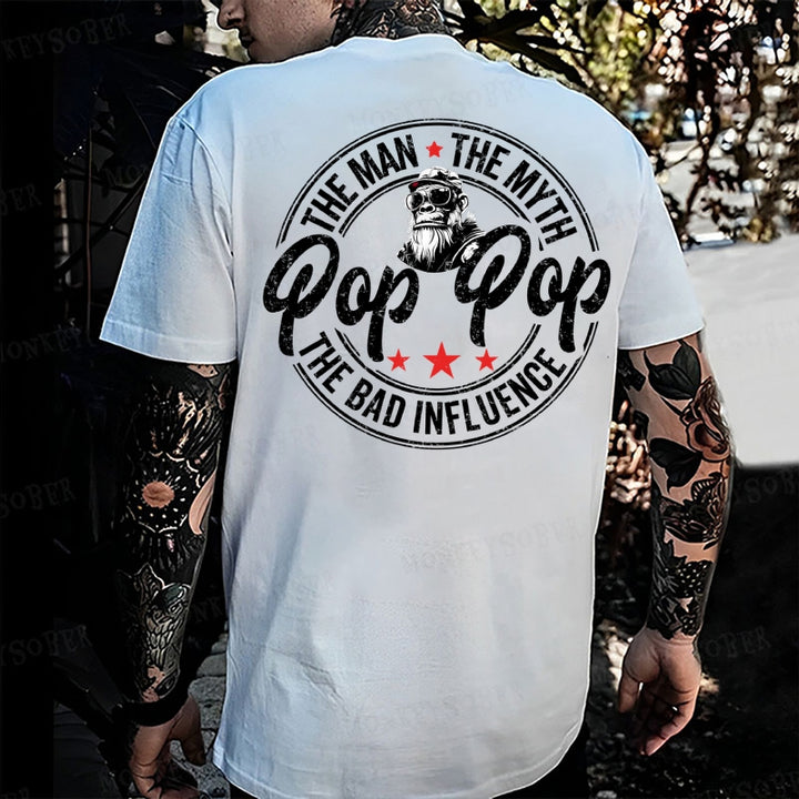Pop Pop The Man The Myth The Bad Influence Monkey T-shirt