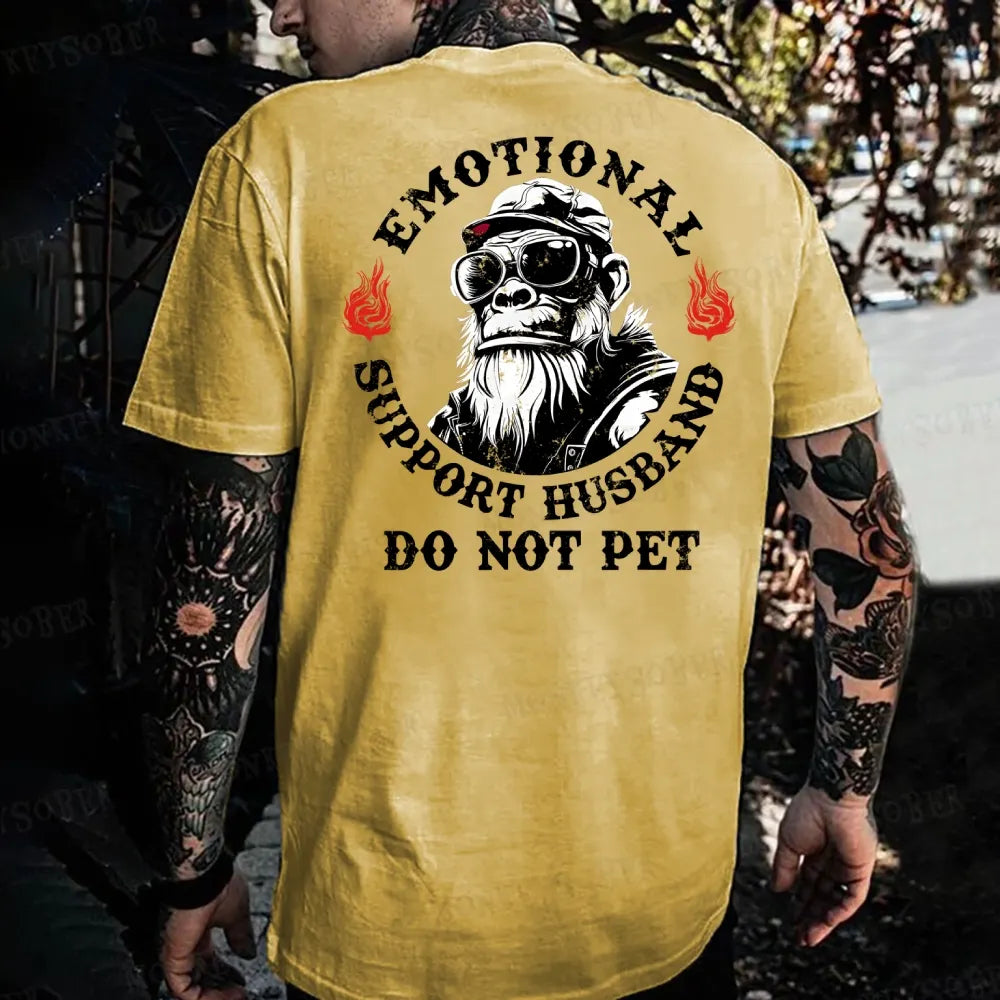 Emotional Support Husband Do Not Pet Monkey T-shirt
