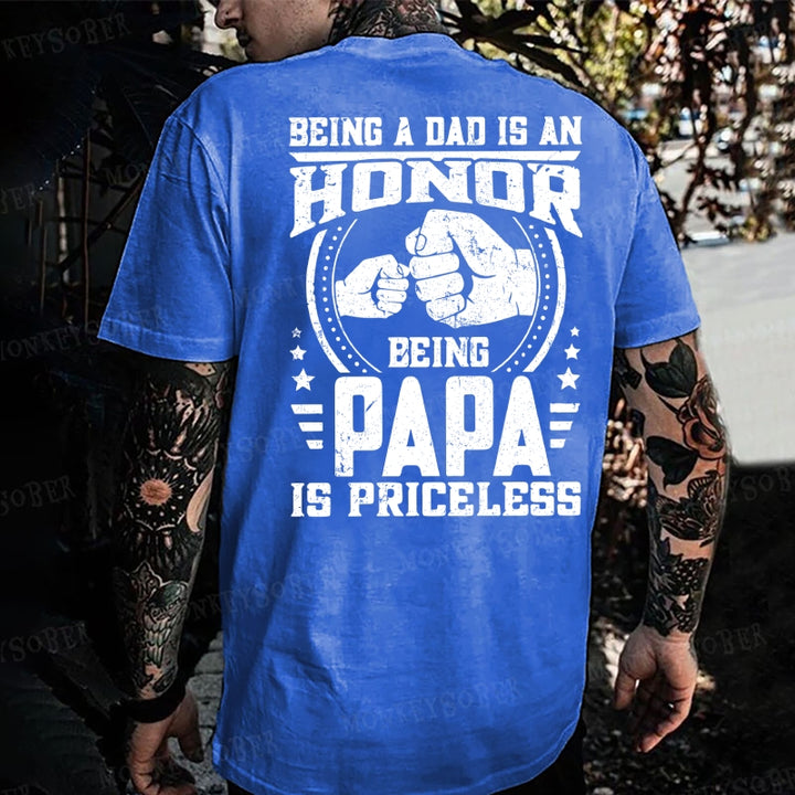 Being A Dad Is An Honor Being A Papa Is Priceless Monkey T-shirt
