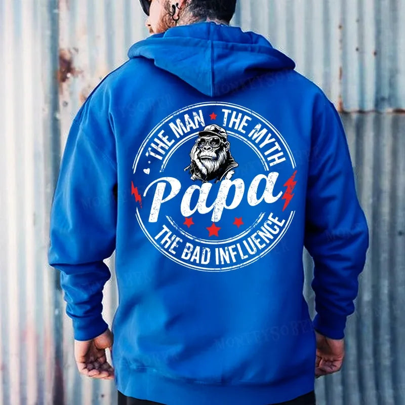 Papa The Man The Myth The Bad Influence Hoodies