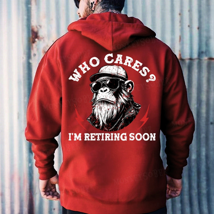Who cares? I'm Retiring.  Hoodies