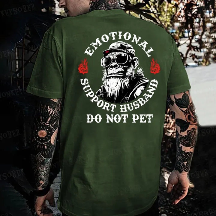 Emotional Support Husband Do Not Pet  Monkey T-shirt
