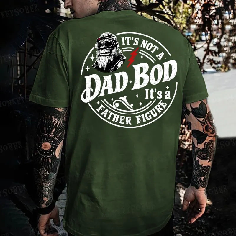 It's Not A Dad Bod It's A Father Figure Monkey T-shirt