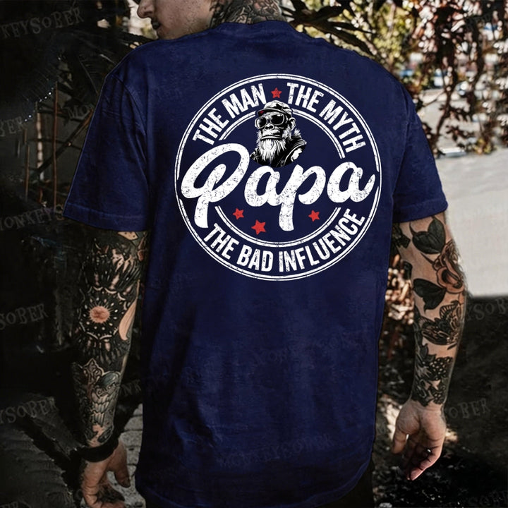 Papa The Man The Myth The Bad Influence Monkey T-shirt