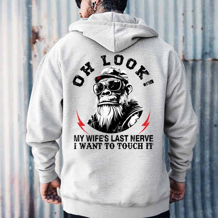 Oh Look! My Wife's Last Nerve I Want To Touch It Hoodies