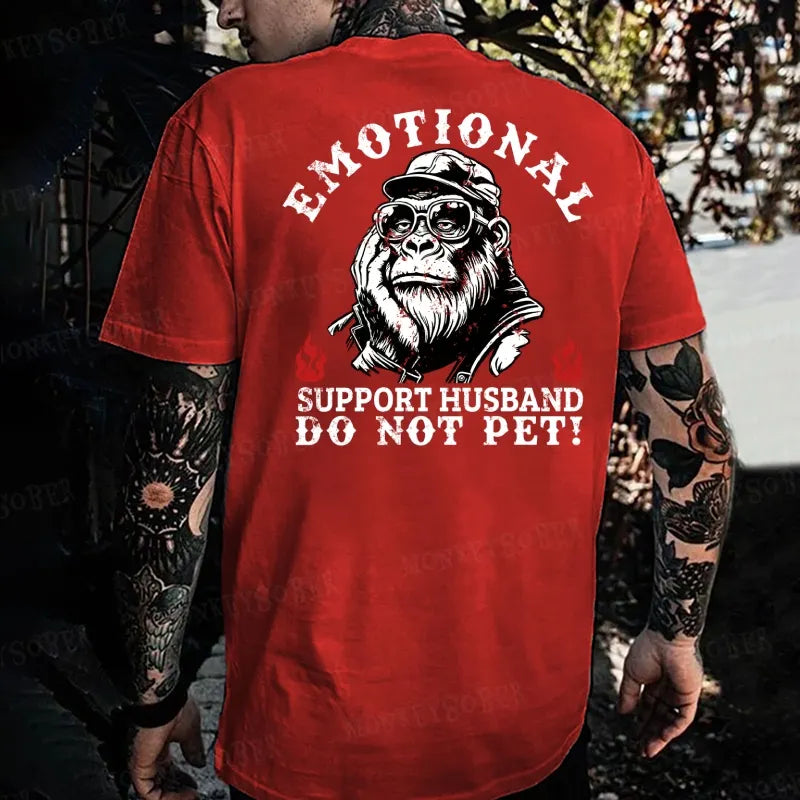 Emotional Support Husband Do Not Pet Monkey T-shirt