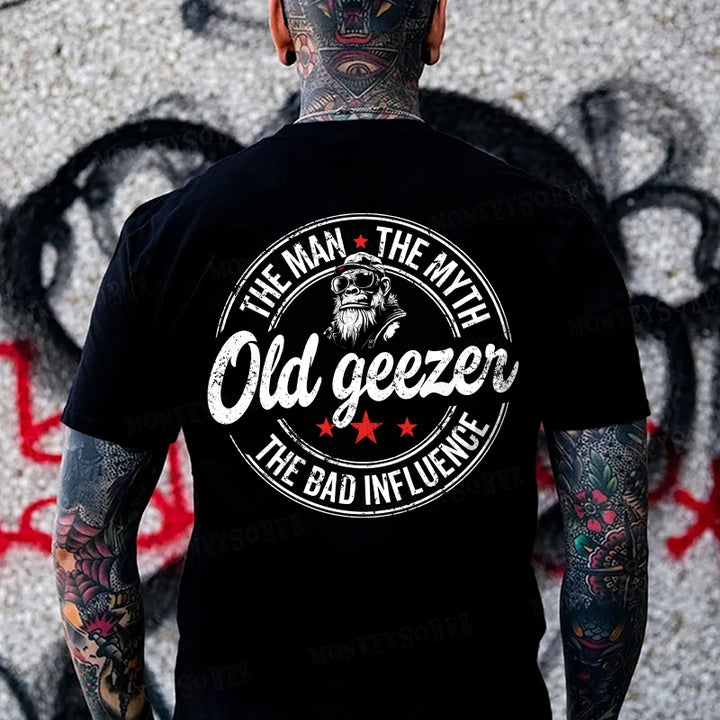 Old Geezer The Man The Myth  The Bad Influence Monkey T-shirt