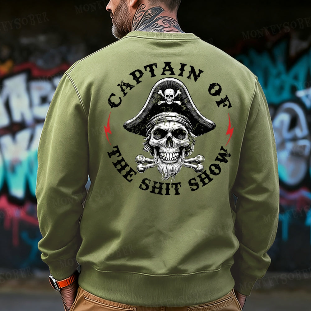 Captain Of The Shit Show  Funny Sweatshirt