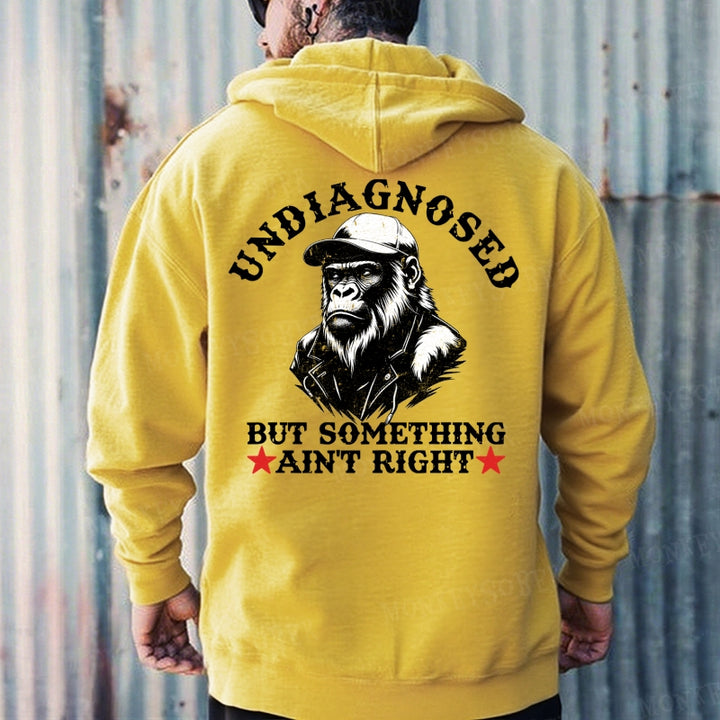 Undiagnosed But Something Ain't Right Hoodies
