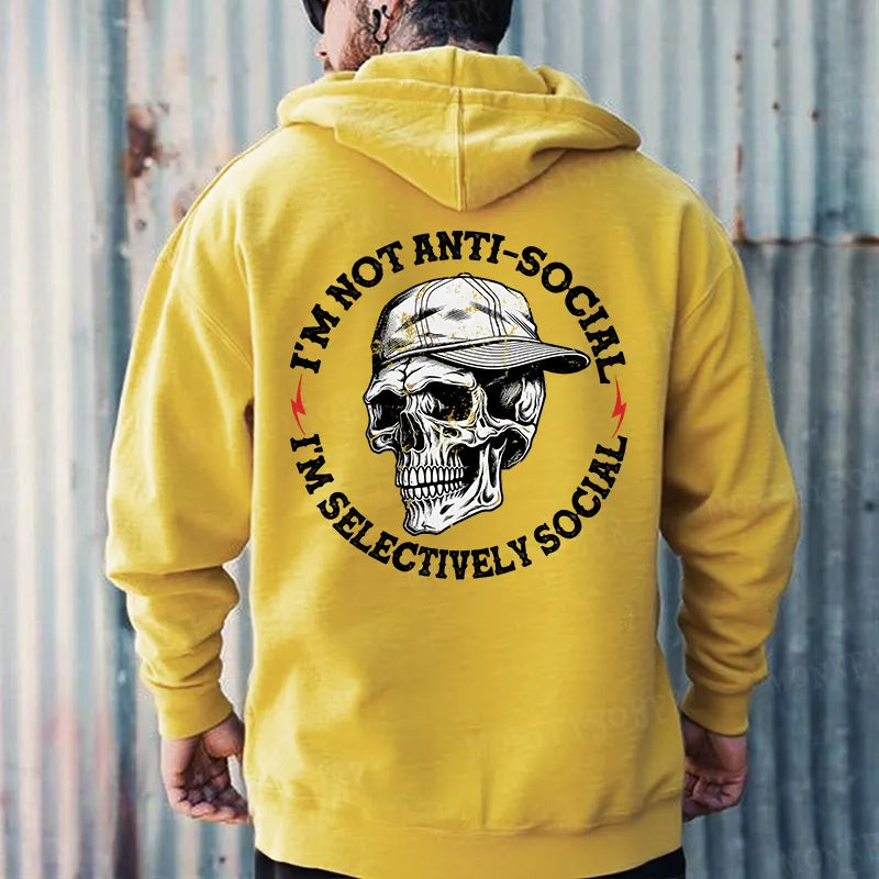 I'm Not Anti-Social I'm Selectively Social Hoodies