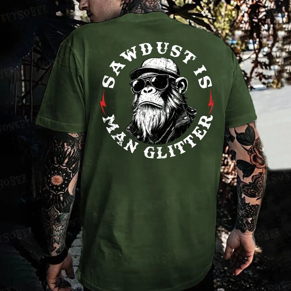 Sawdust Is Man Glitter Monkey T-shirt