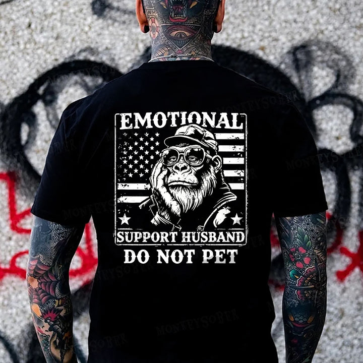 Emotional Support Husband Do Not Pet Monkey T-shirt