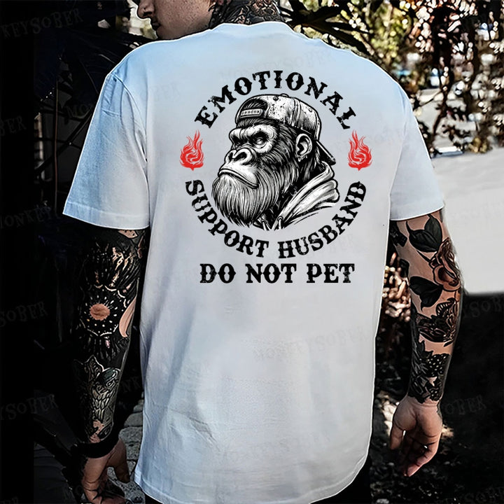 Emotional Support Husband Do Not Pet Monkey T-shirt