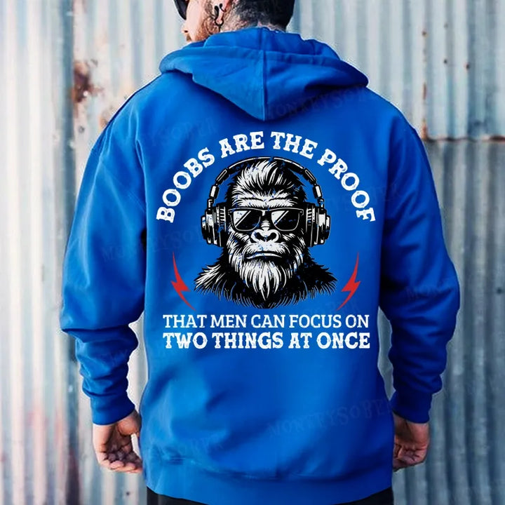 Boobs Are The Proof That Men Can Focus On Two Things At Once Hoodies