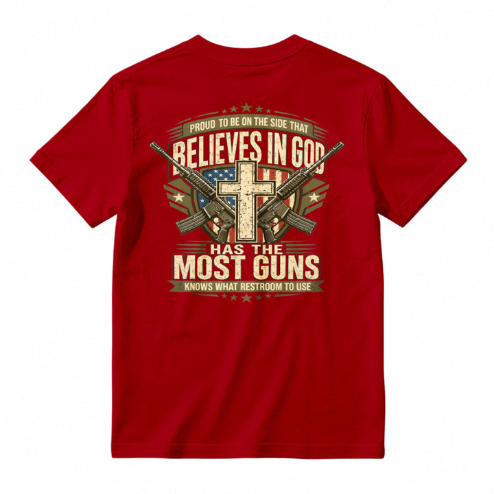 Proud To Be On The Side That Believes In God Has The Most Guns Knows What Restroom To Use American Flag Cross Rifles Graphic T-shirt