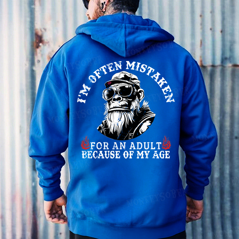 I'm Offen Mistaken For An Adult Because Of My Age Monkey Hoodies