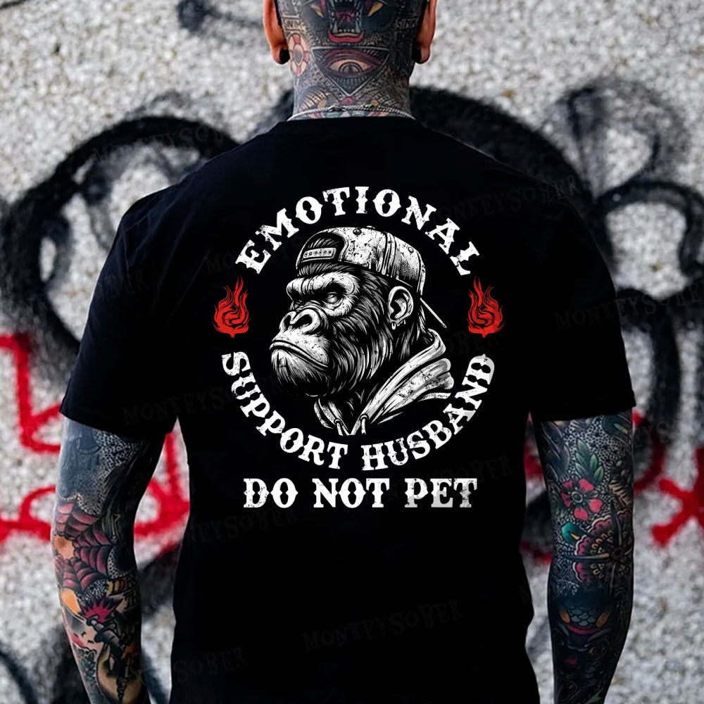 Emotional Support Husband Do Not Pet Monkey T-shirt