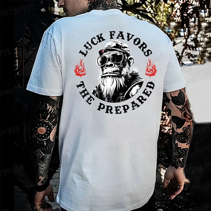 Luck Favors The Prepared Monkey T-shirt