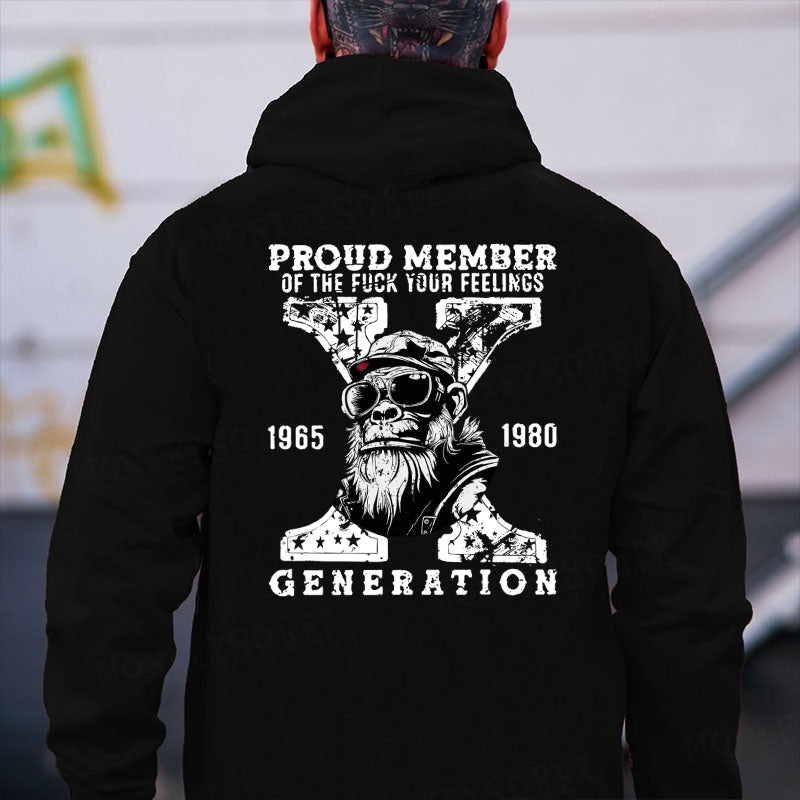 Proud Member Of The Fuck Your Feelings Monkey Hoodies