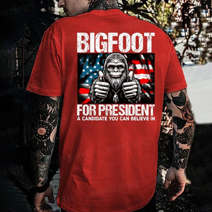 Bigfoot For President A Candidate You Can Believe In Monkey T-shirt