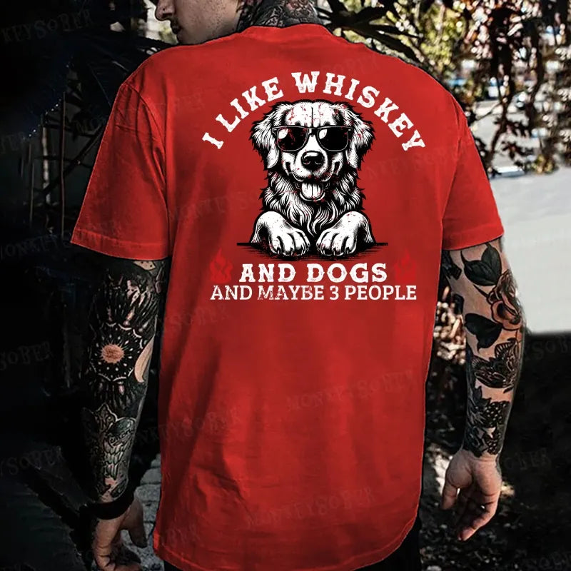 I Like Whiskey And Dogs And Maybe 3 People Monkey T-shirt