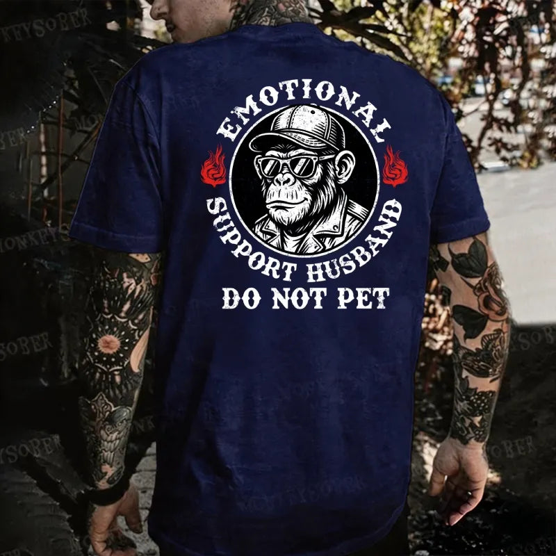 Emotional Support Husband Do Not Pet Monkey T-shirt