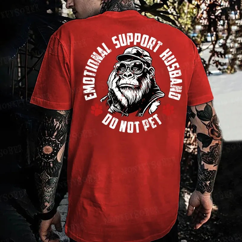 Emotional Support Husband Do Not Pet Monkey T-shirt