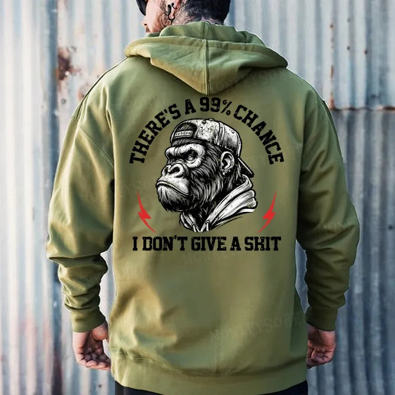 THERE'S A 99% CHANCE I DON'T GIVE A SHIT Hoodies