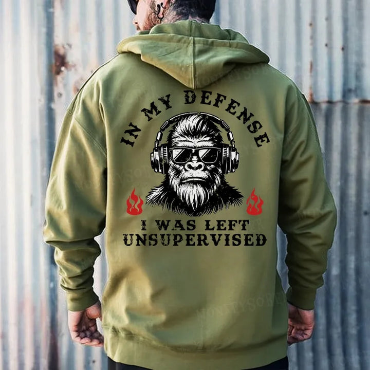 In My Defense I Was Left Unsupervised Hoodies