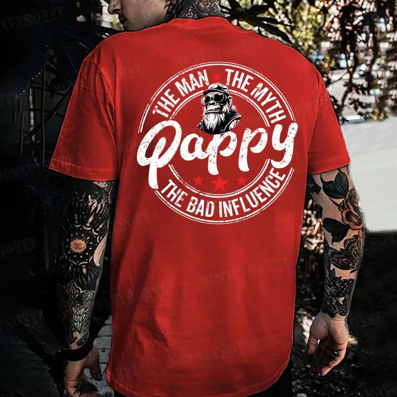 Pappy The Man The Myth The Bad Influence Monkey T-shirt