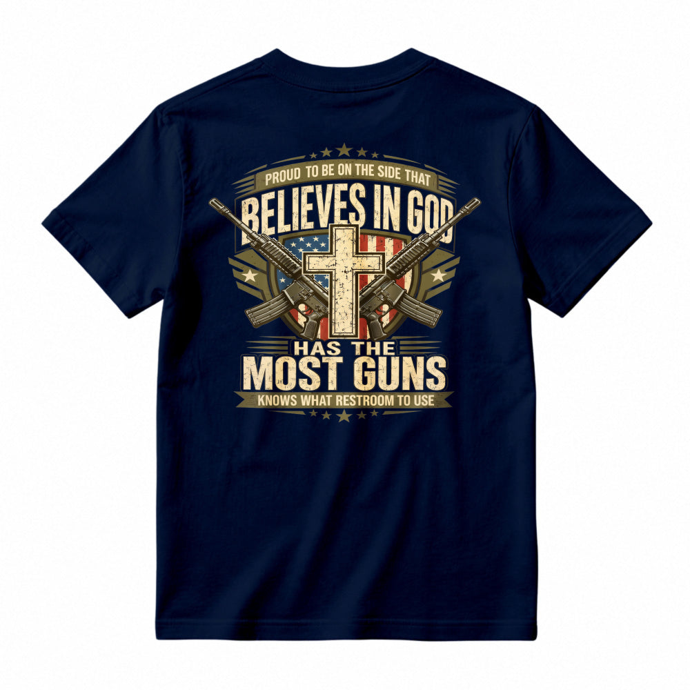 Proud To Be On The Side That Believes In God Has The Most Guns Knows What Restroom To Use American Flag Cross Rifles Graphic T-shirt