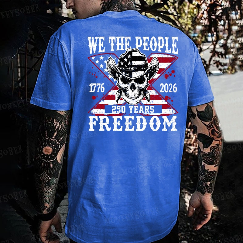 We The People Freedom 250 T-shirt