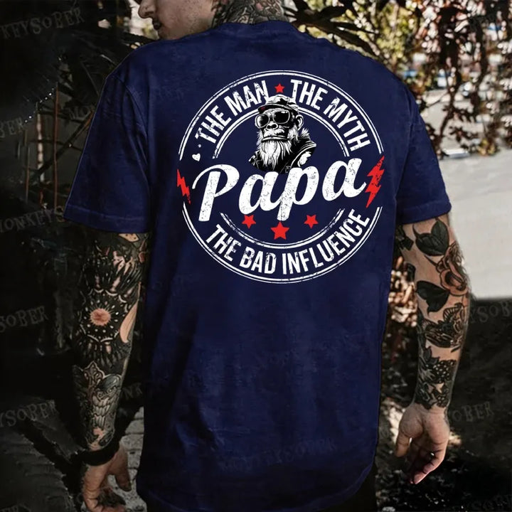 Papa The Man The Myth The Bad Influence Monkey T-shirt