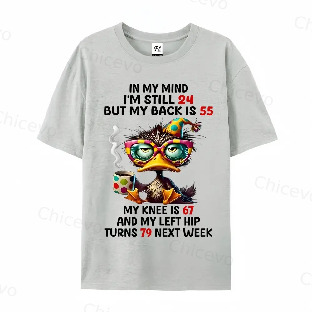 In My Mind I'm Still 24 But My Back Is 55 Funny Men's T-Shirt