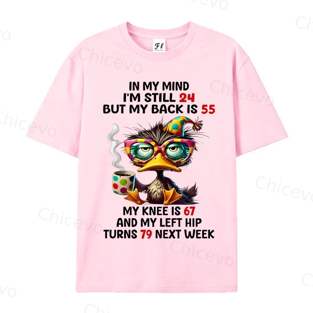 In My Mind I'm Still 24 But My Back Is 55 Funny Men's T-Shirt